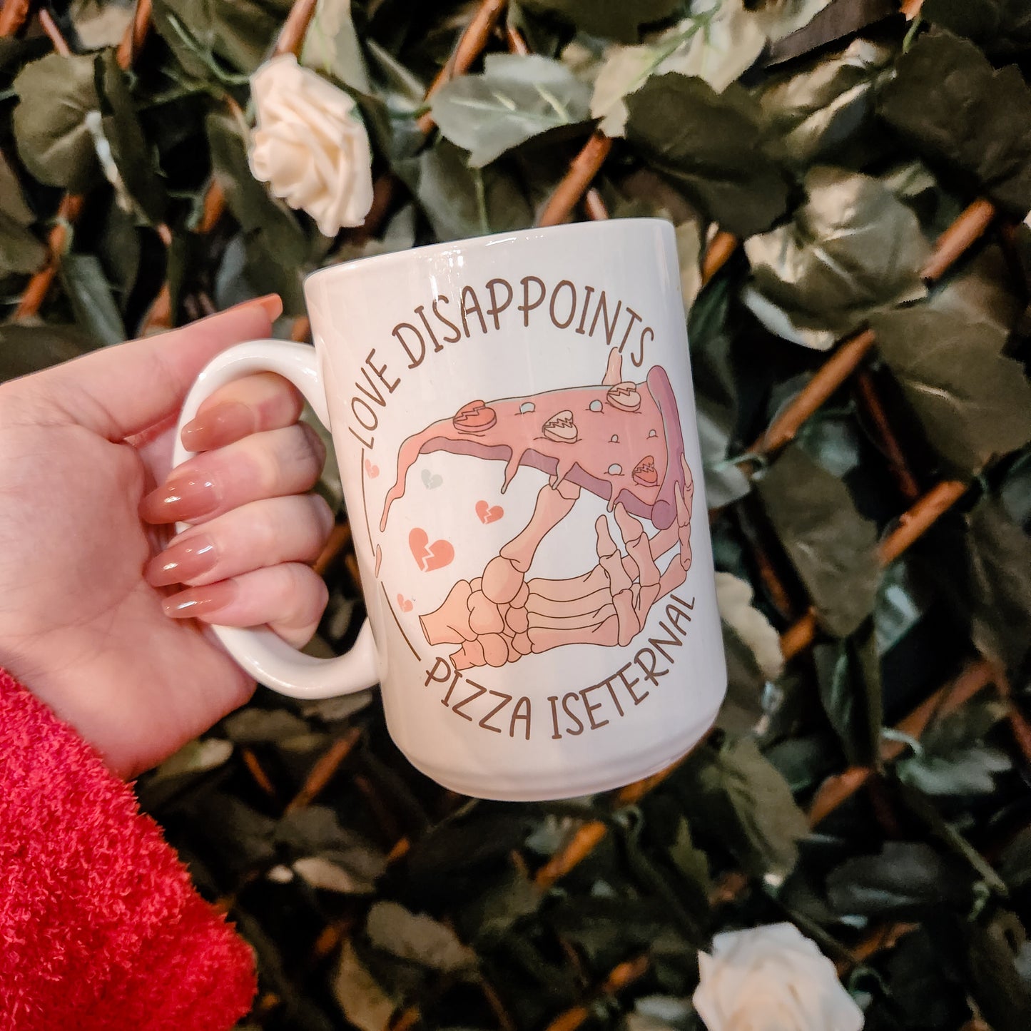15 oz Love Disappoints Pizza Is Eternal Mug